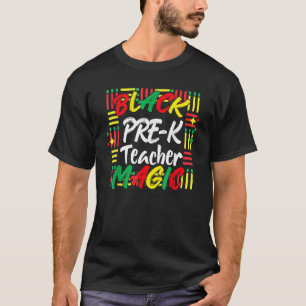 Black History Month Tees Black Pre-K Teacher Magic