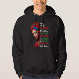 Black History Month Women African Afro I Am The St Hoodie