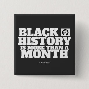 Black History (More) - A MisterP Button