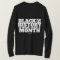 Black History (More) - A MisterP Shirt