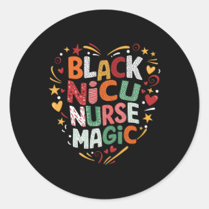Black History Nicu Nurse Magic African American Nu Classic Round Sticker