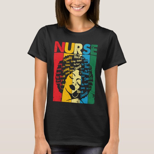 Black History Nurse African American Pride Afro Wo T-Shirt (Front)