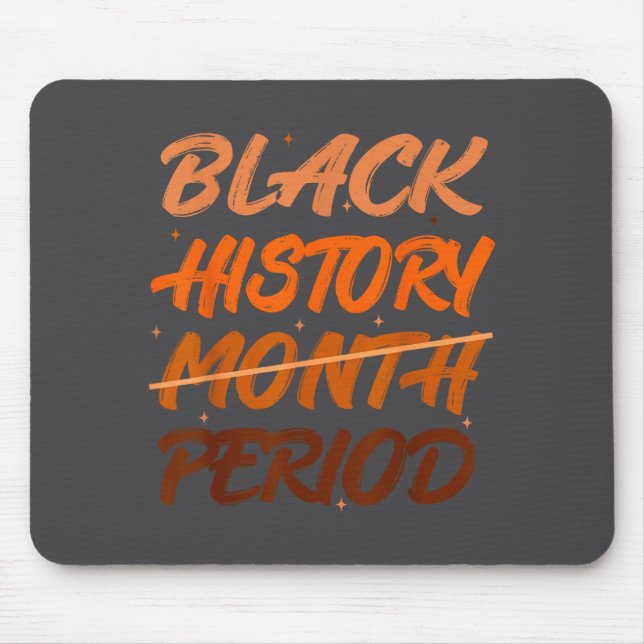 Black History Period African American History Men  Mouse Mat (Front)