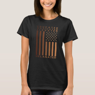 Black History Pride   Educated Motivated Elevated  T-Shirt