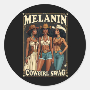 Black History Rodeo Cowgirls Riding Melanin Cowgir Classic Round Sticker