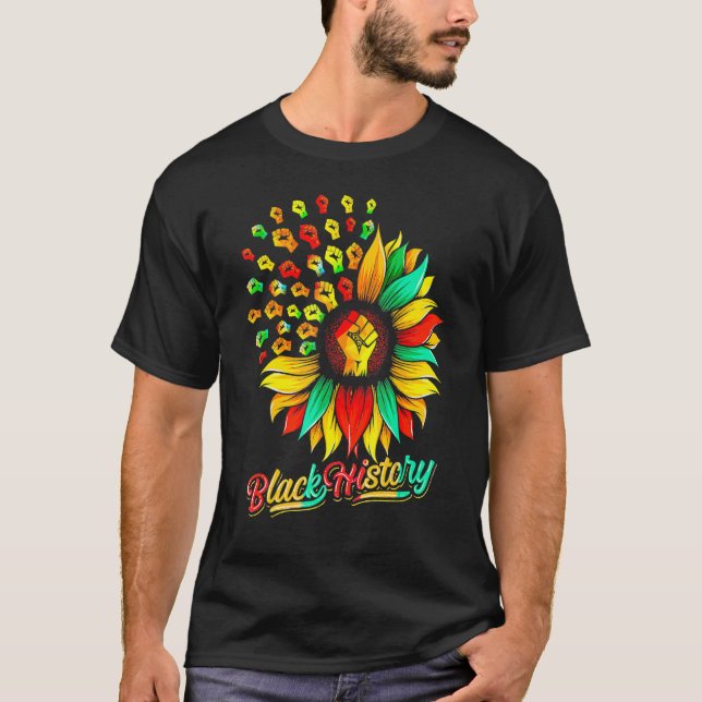 Black History Sunflower Fist Proud African Inspira T-Shirt (Front)