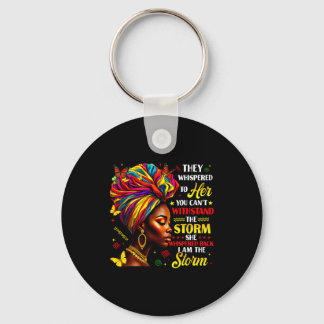 Black History They Whispered To Her Melanin Queen Key Ring