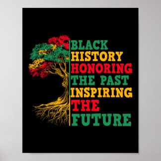 Black History Tree Honoring The Past Inspiring The Poster