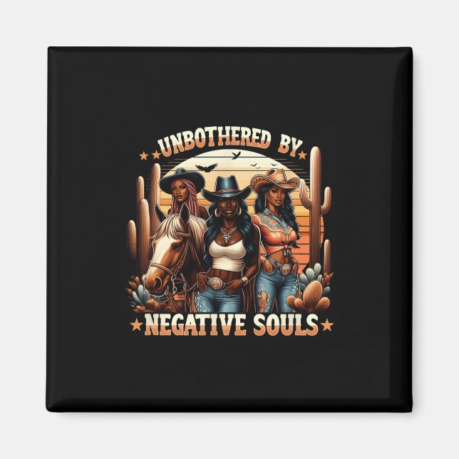 Black History Unbothered By Negative Souls Black C Magnet (Front)