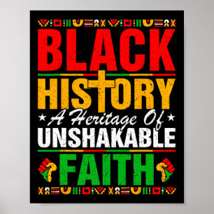 Black History Unshakeable Faith Juneteenth African Poster