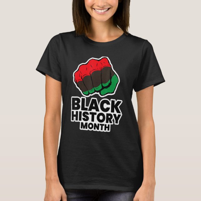 Black Historys Black History Month_1 T-Shirt (Front)