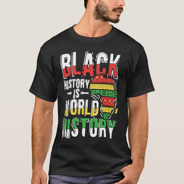 Black Histroy Month  Prde African American T-Shirt (Front)