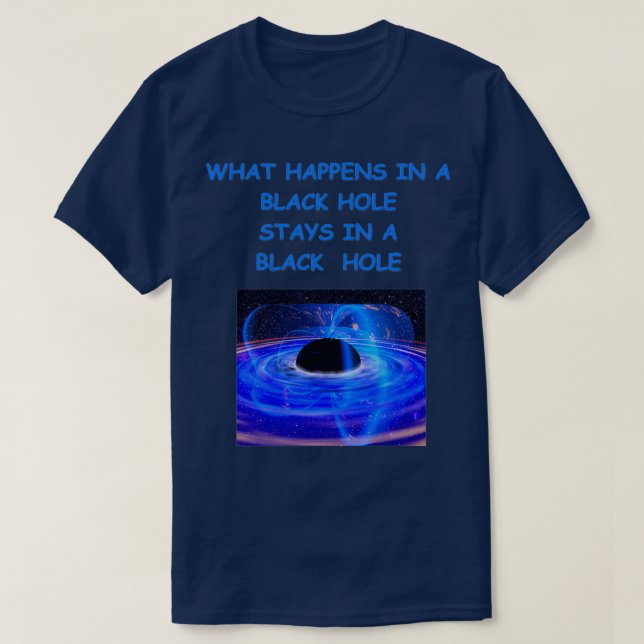 Black hole 1 T-Shirt (Design Front)
