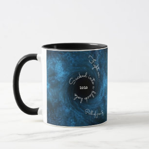 Black Hole Dark Humour Quarantine Covid Gift Coffe Mug