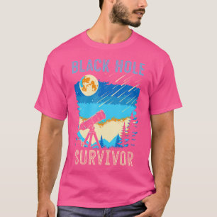 Black Hole Survivor Moon And Stars Astronomy T-Shirt