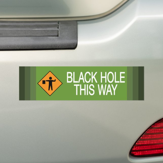 Black Hole This Way Stripes Bumper Sticker (On Car)