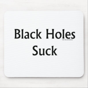 Black Holes Suck Mouse Mat