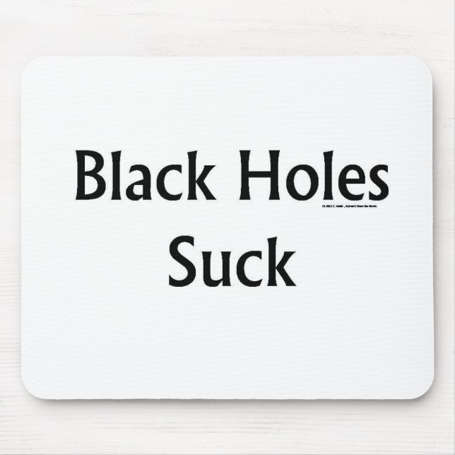 Black Holes Suck Mouse Mat (Front)