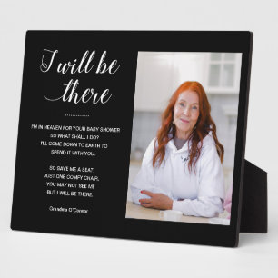 Black I Will Be There Photo Memorial Baby Shower Plaque