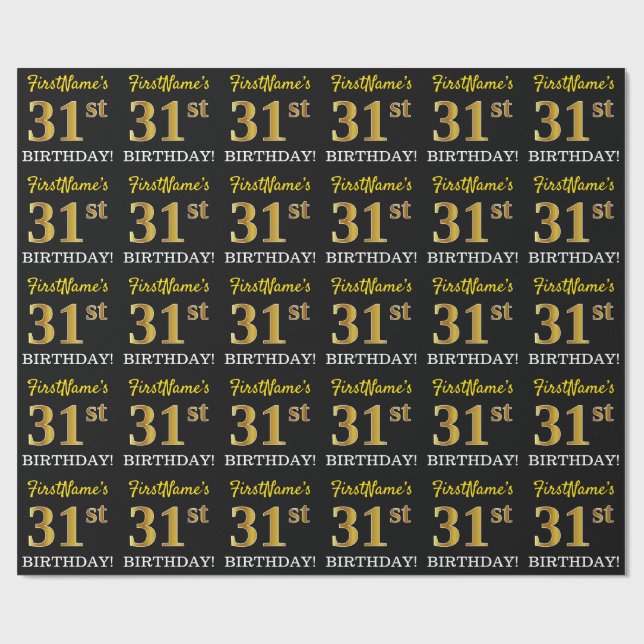 Black, Imitation Gold "31st BIRTHDAY" Wrapping Paper (Flat)