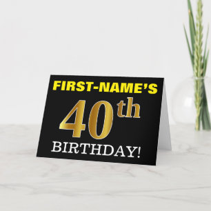 Black, Imitation Gold "40th BIRTHDAY" Card