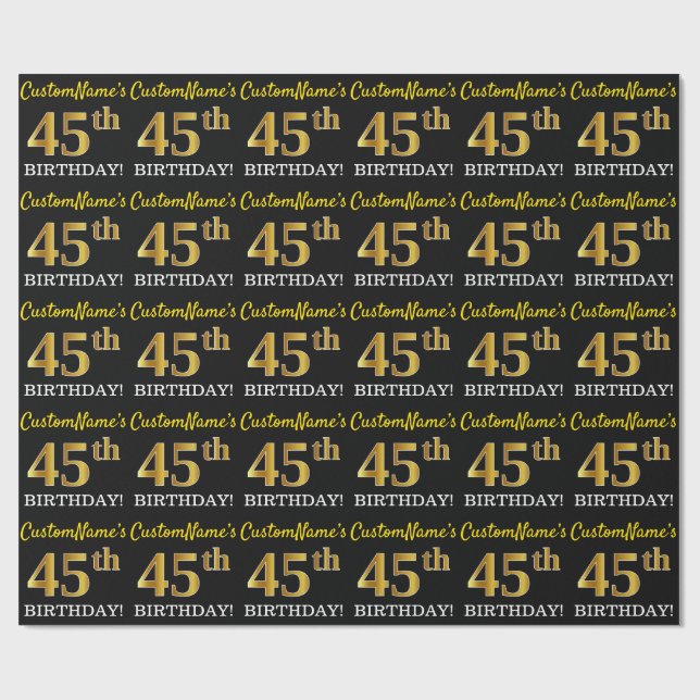 Black, Imitation Gold "45th BIRTHDAY" Wrapping Paper (Flat)