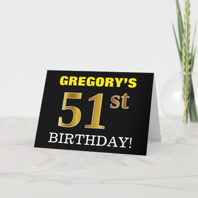 Black, Imitation Gold "51st BIRTHDAY" Card (Front)