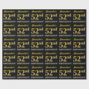 Black, Imitation Gold "52nd BIRTHDAY" Wrapping Paper