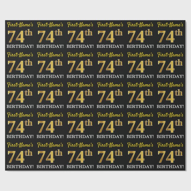 Black, Imitation Gold "74th BIRTHDAY" Wrapping Paper (Flat)