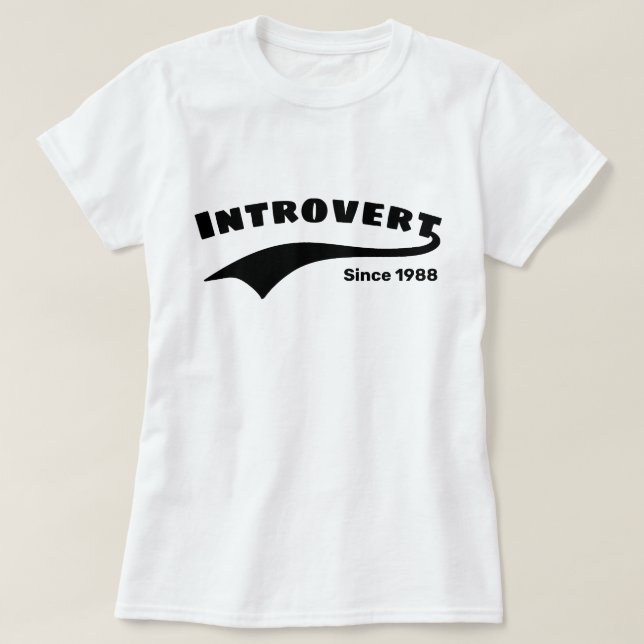 Black Introvert Typography Swoosh Custom Date T-Shirt (Design Front)