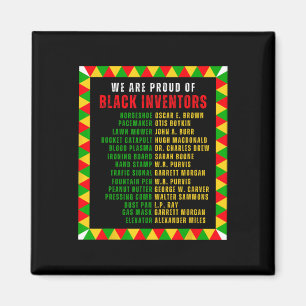 Black Inventors Proud Black History Month Roots Fu Magnet