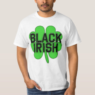 Black Irish with Big Shamrock for St Patricks Day T-Shirt