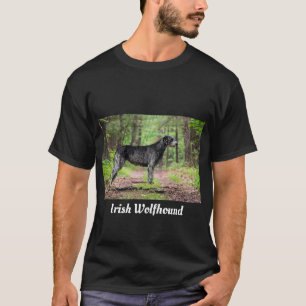 Black Irish Wolfhound posing in the Forest T-Shirt