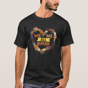 Black Is Beautiful Black History Month - We Are Al T-Shirt