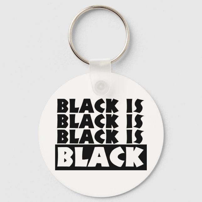 Black Is Black Key Ring (Front)