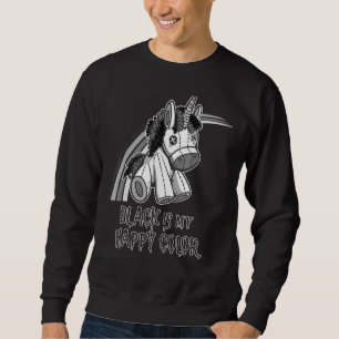 Black Is My Happy Colour Gothic Unicorn Goth Girl Sweatshirt