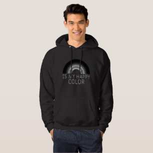 Black Is My Happy Colour Own Style Hoodie