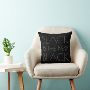 Black is the new Black - Throw Cushion