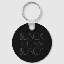 Black is the new Black - Typography Key Ring