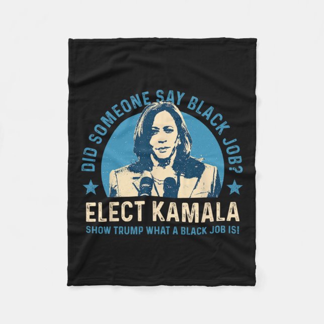 Black Job Vote Kamala Harris For President 2024 Fu Fleece Blanket (Front)