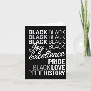 Black Joy Excellence Pride Love History – Black Pr Card