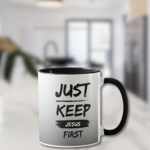 Black Just Keep Jesus First Mug