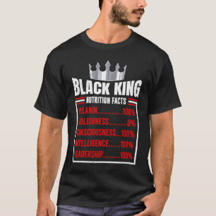 Black King 100 Melanin Dark Skin African T-Shirt