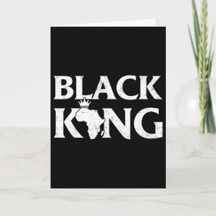 Black King African Map Black Pride Melanin Kids Me Card
