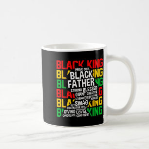 Black King Proud Black Father African Black Histor Coffee Mug