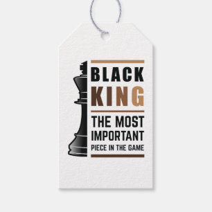 Black King The Most Important Piece In The Game 2 Gift Tags