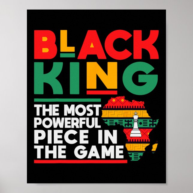 Black King The Most Powerful Piece Black History M Poster (Front)