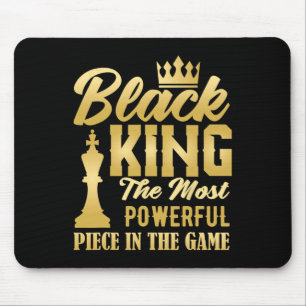 Black King The Most Powerful Piece In The Game Men Mouse Mat
