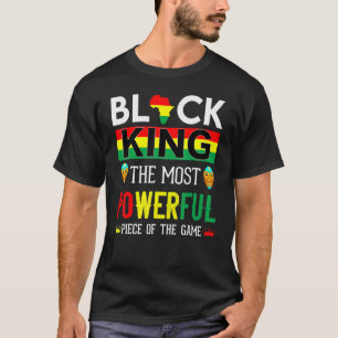 Black King The Most Powerful Piece in The Game Men T-Shirt