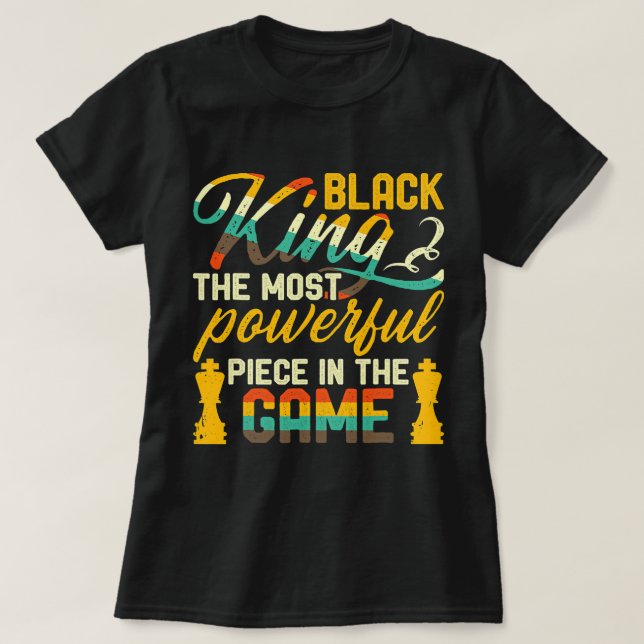 Black King The Most Powerful Piece In The Game Men T-Shirt (Design Front)